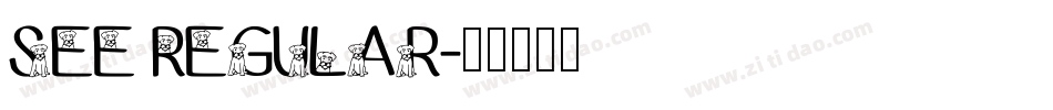 See Regular字体转换